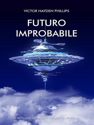 cover image of Futuro improbabile